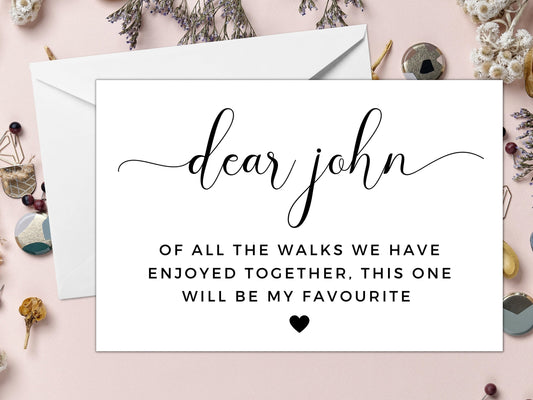 Of All the Walks We Have Enjoyed Together, This One Will Be My Favourite/ Personalised Will You Walk Me Down the Aisle Wedding Day/ A40/ A51