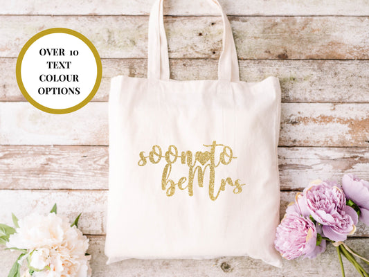 Custom Soon to Be Mrs Tote Bag/ Gift for Her/ Gift for Bride/ Cotton Bridal Party Bag/ Bridal Shower/ Hen Party Stuff Planning Bag