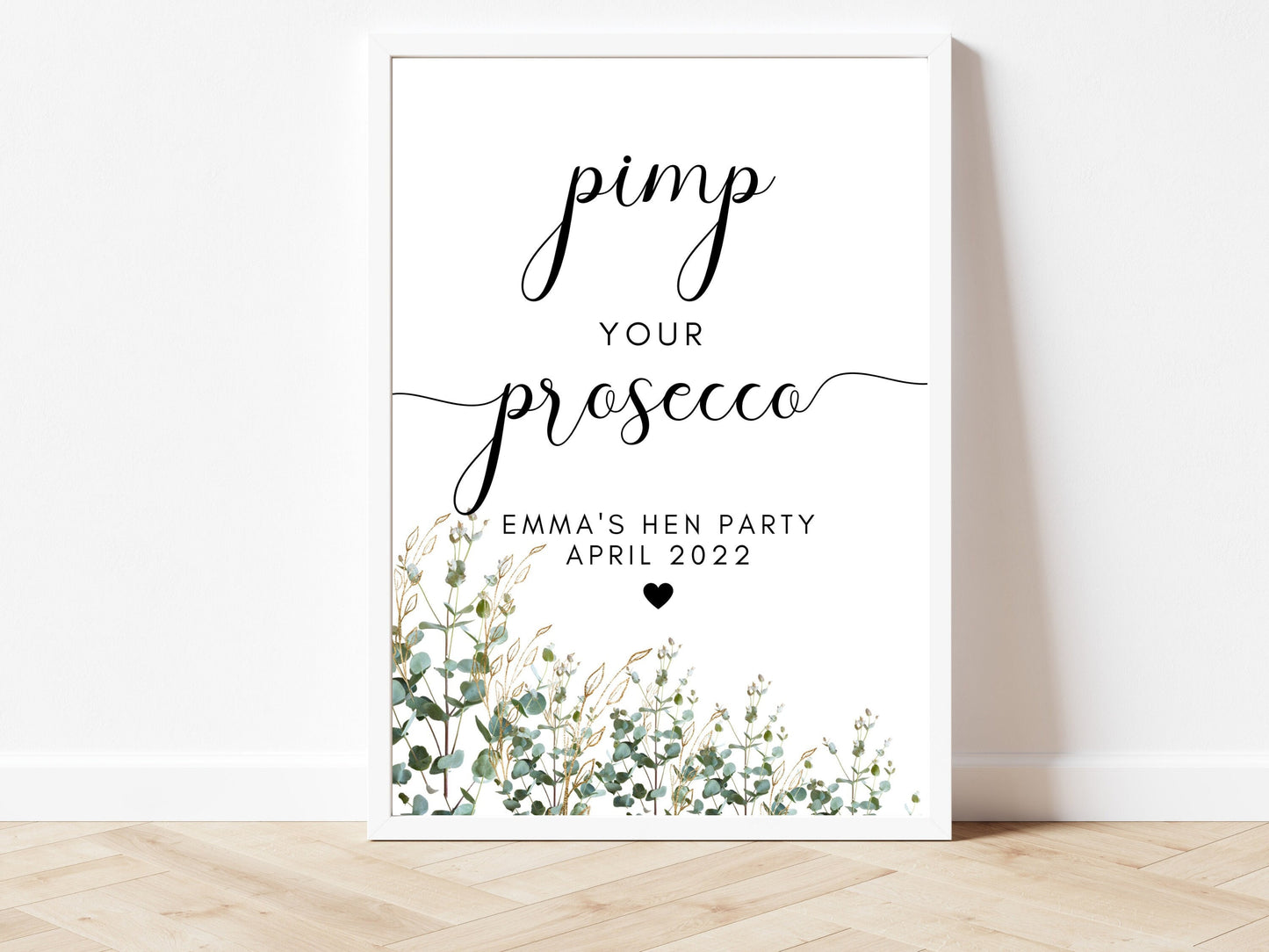 Personalised Birthday Pimp Your Prosecco Sign/ Eucalyptus Greenery Cocktail Mocktail Alcohol Bar Drinks/ Floral Party Decorations