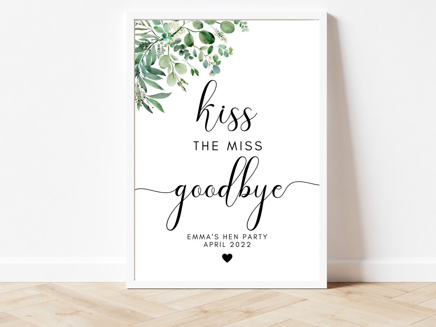 Kiss the Miss Goodbye Sign/ Personalised Photo Booth Fun Party/ Social Media/ Eucalyptus Greenery Floral Bride to Be Party/ Hen Do Decor/AK1