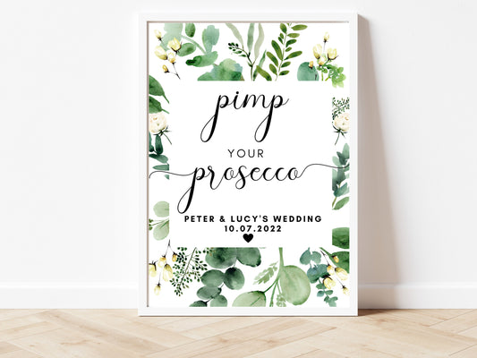 Wedding Pimp Your Prosecco Sign/ Cocktail Mocktail Bar Drinks Wedding Reception Venue Guest Poster/ Eucalyptus Floral Greenery Party Print