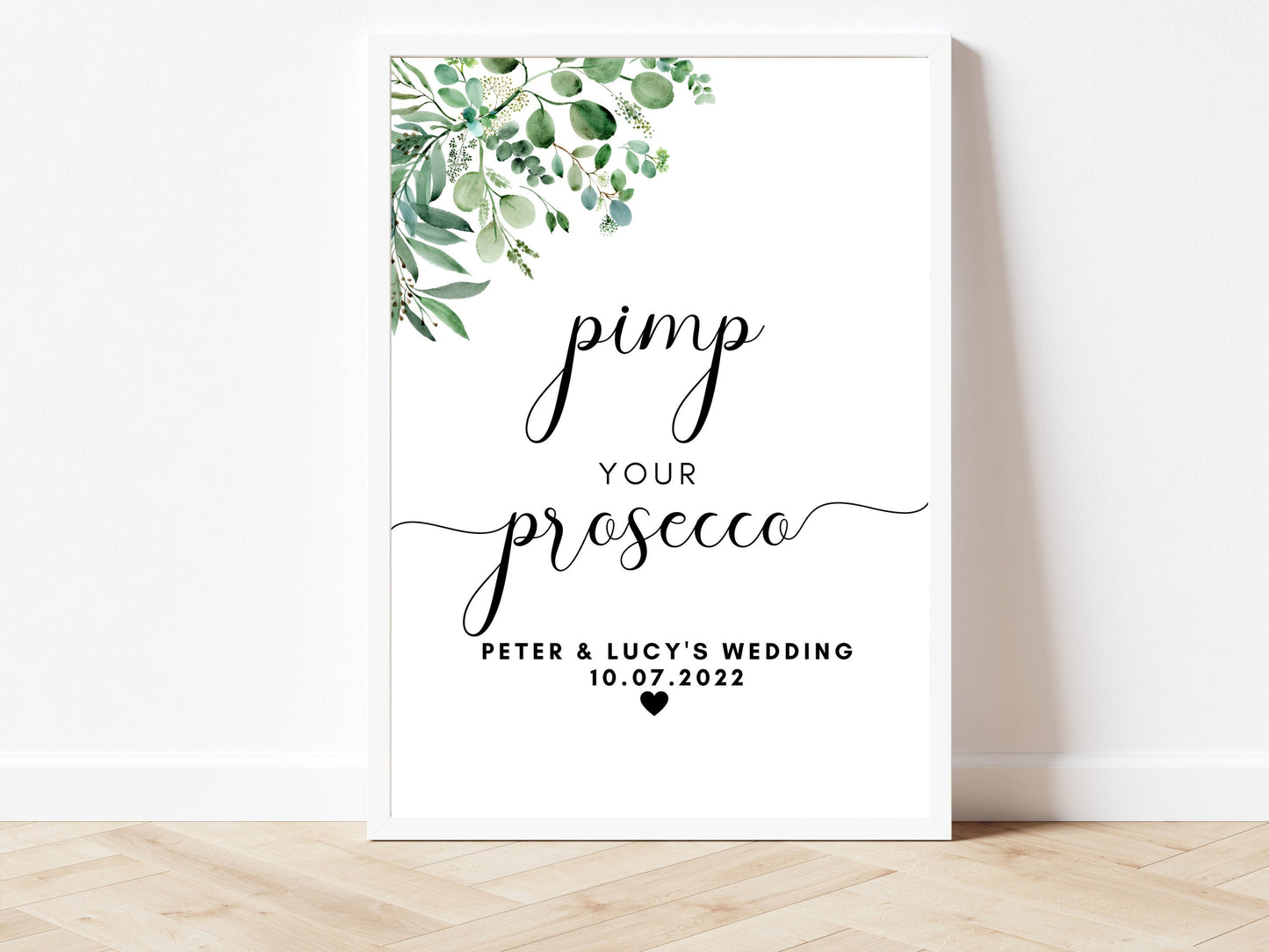 Pimp Your Prosecco Sign/ Personalised Birthday Cocktail Mocktail Alcohol Bar Drinks Station Print/ Eucalyptus Floral Greenery Party/ AK1