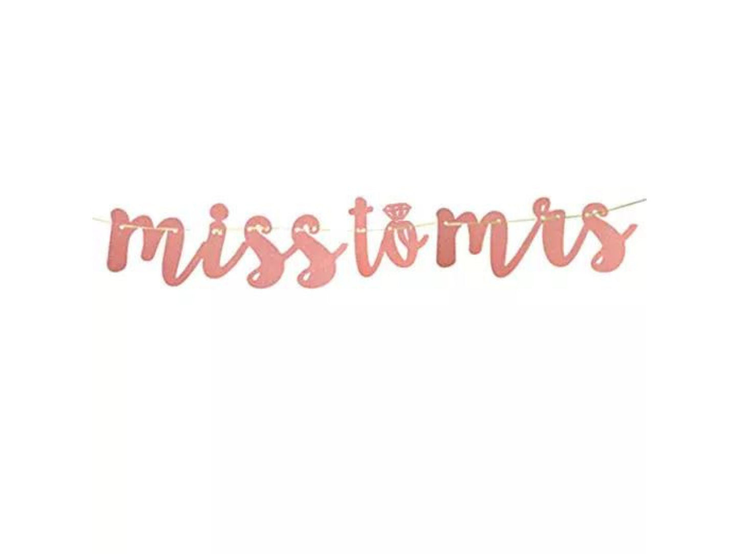 Rose Gold Miss to Mrs Party Banner/ Bridal Shower Banner/ Hen Party Weekend Decor/ Bachelorette Party