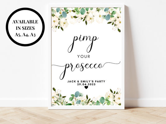 Personalised Pimp Your Prosecco Sign/ Floral Wedding Drinks Bar Sign/ Greenery Eucalyptus Wedding Reception Pimp Your Prosecco Poster