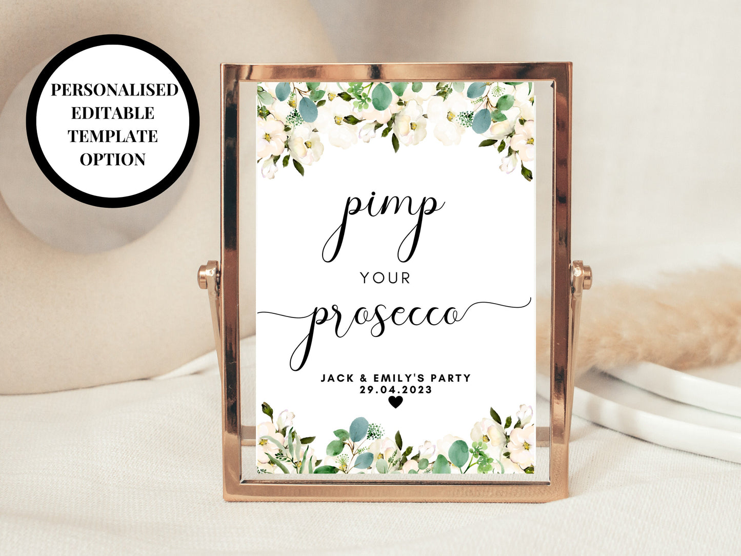 Editable Pimp Your Prosecco Sign/ Floral Wedding Drinks Bar Poster/ Eucalyptus Hen Party Pimp Your Prosecco Sign/ Bachelorette Weekend Sign