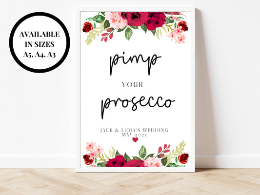 Personalised Pimp Your Prosecco Sign/ Red Floral Wedding Reception Drinks Cocktail Bar/ Red Theme Drinks Station/Hen Party Bachelorette Sign