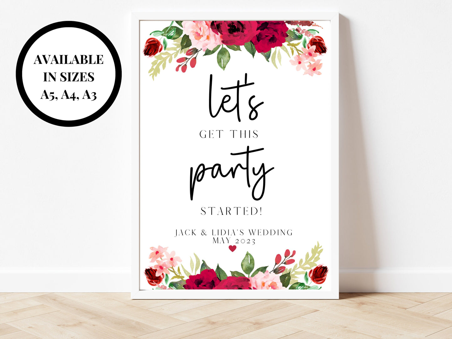 Personalised Get Party Started Sign/ Red Floral Wedding Reception Lets Get This Party Started Poster/ Red Theme/ Hen Party Bachelorette Sign