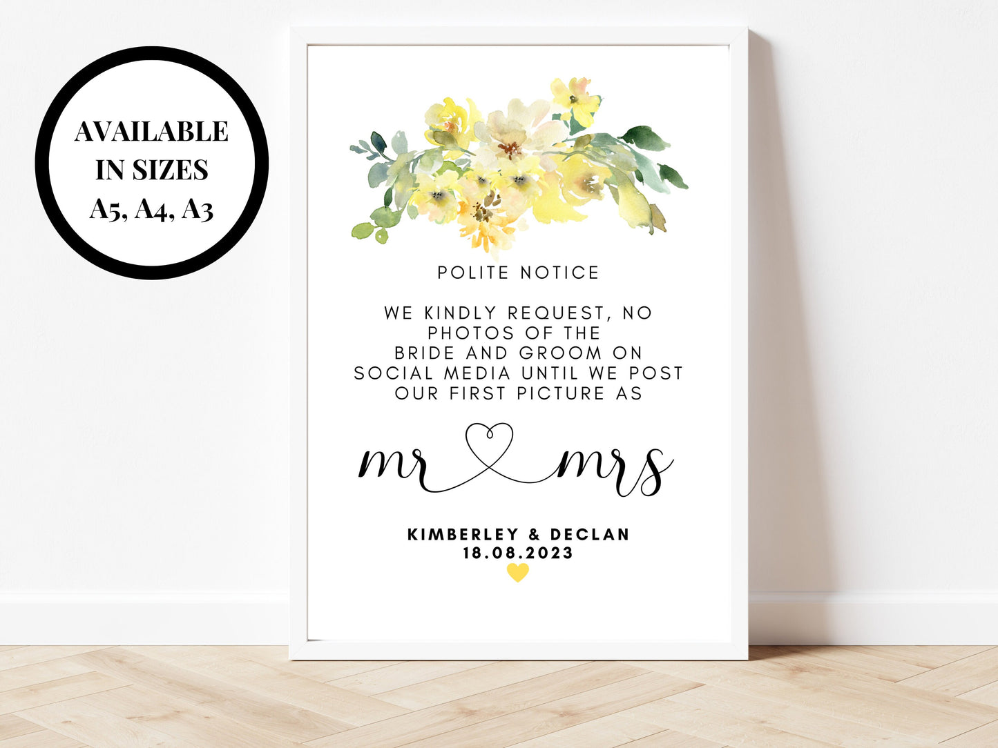 Personalised Yellow Floral No Photos Sign/ Roses Flowers We Kindly Request No Photos of the Bride and Groom on Social Media until We Post