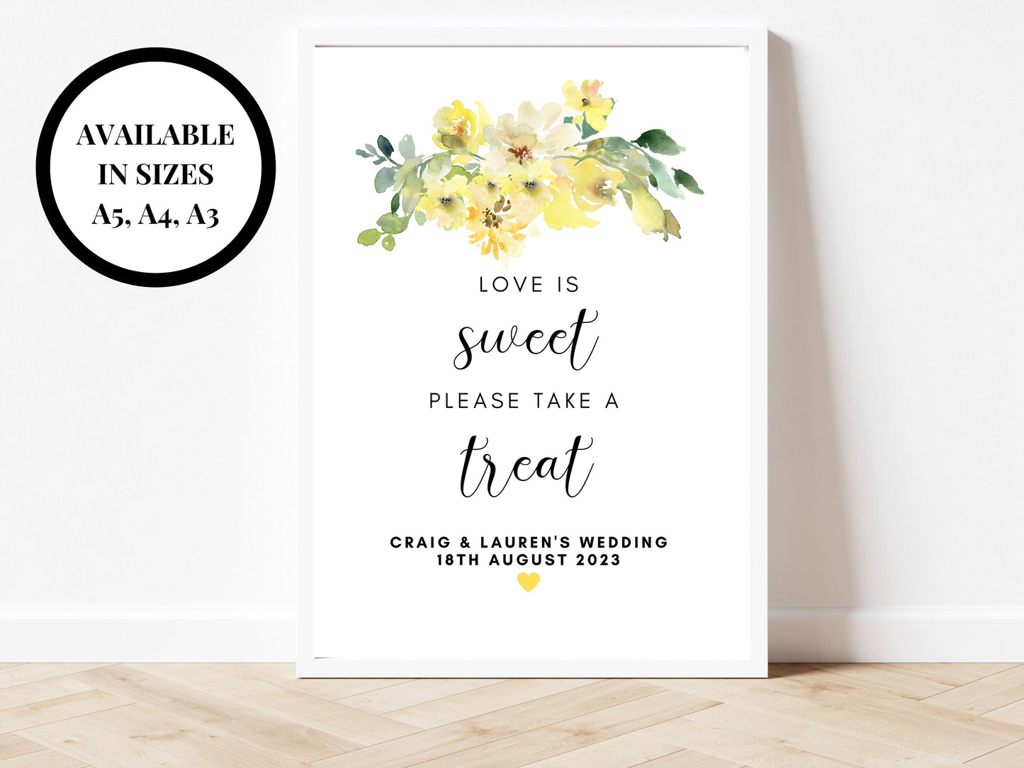 Personalised Birthday Yellow Floral Love is Sweet Sign/ Happy Birthday Party Decor Roses Flowers Love Is Sweet Please Take A Treat Poster