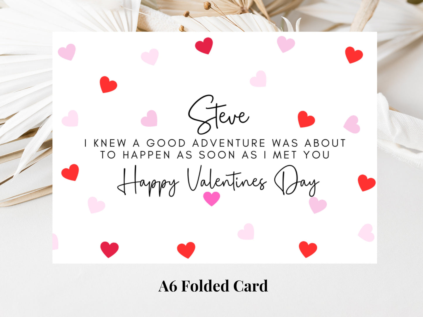 Personalised I Knew A Good Adventure Was About to Happen As Soon As I Met You Happy Valentines Day/ Romantic Funny Couples Anniversary Card