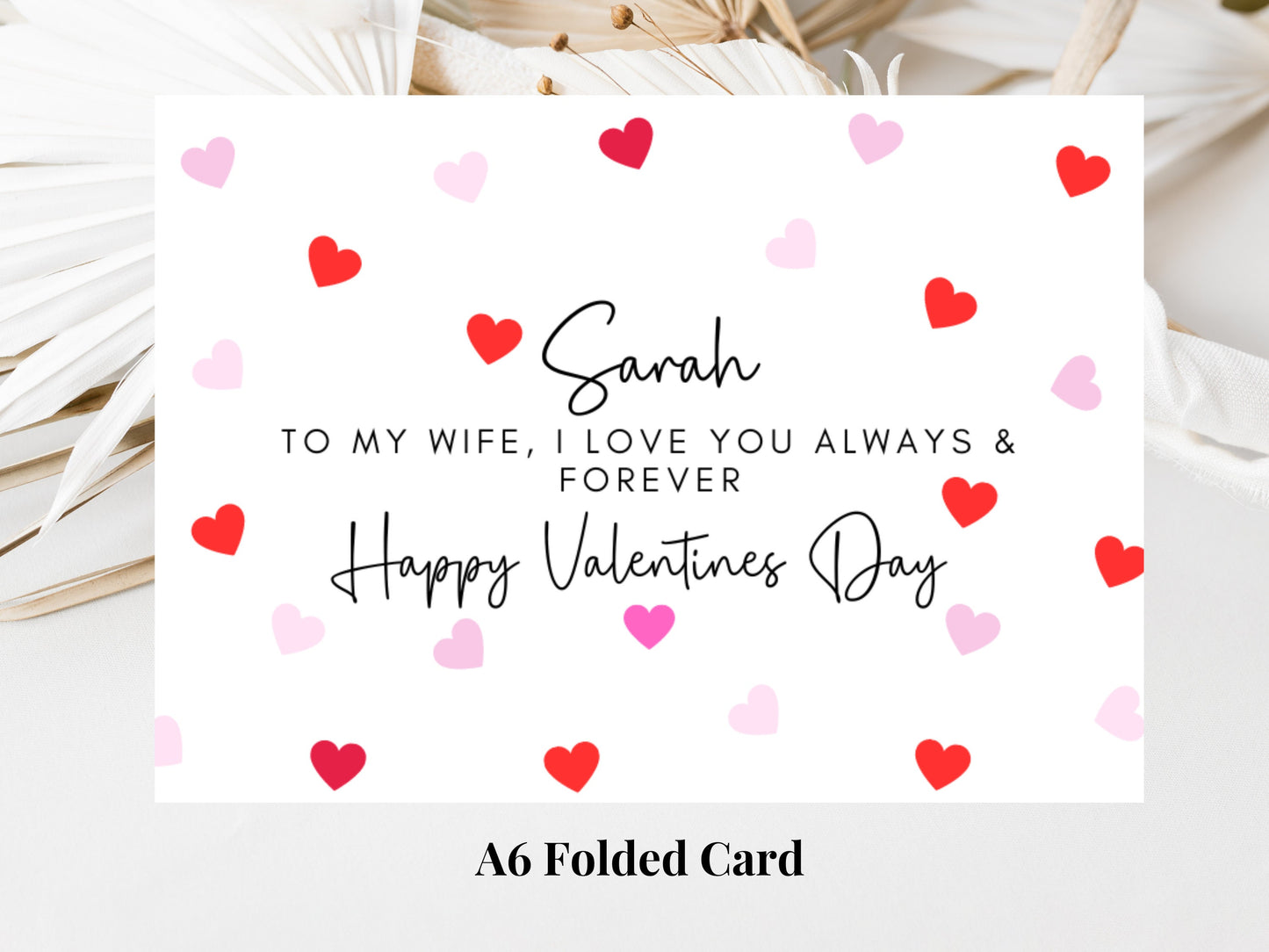 Personalised To My Wife I Love You Always and Forever Happy Valentines Day Card/ Romantic Wife/ Girlfriend/ Cute Couples Anniversary Card