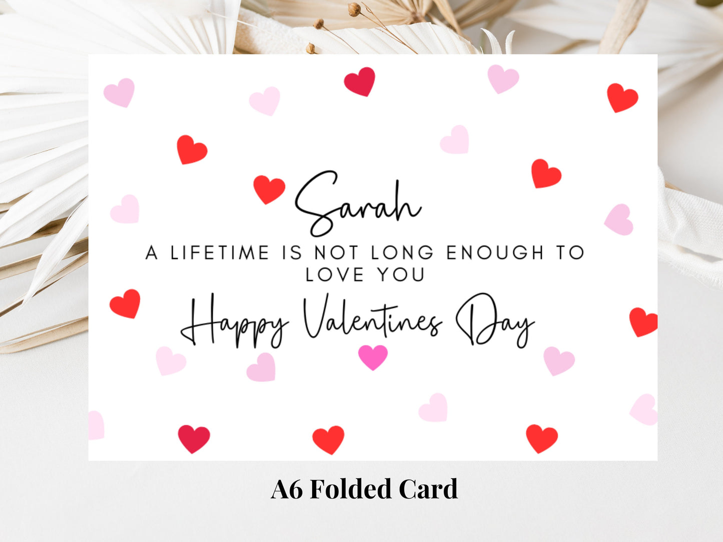 Personalised A Lifetime Is Not Long Enough to Love You Card/ Romantic Boyfriend/ Girlfriend/ Gift for Husband/ Him/ Wife/ Her/ I Love You