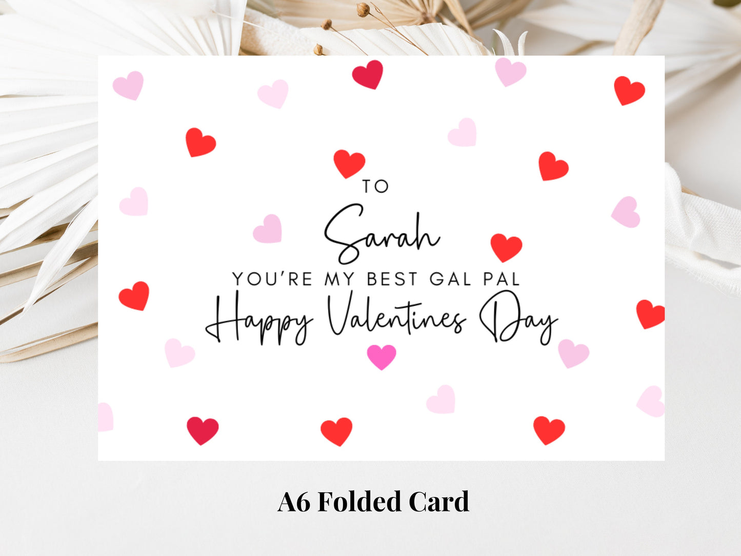 Personalised Youre My Best Gal Pal Galentines Day Card/ Best Friend Greetings/ Happy Galentines Day/ Gal Pal Friend Appreciation Thank You