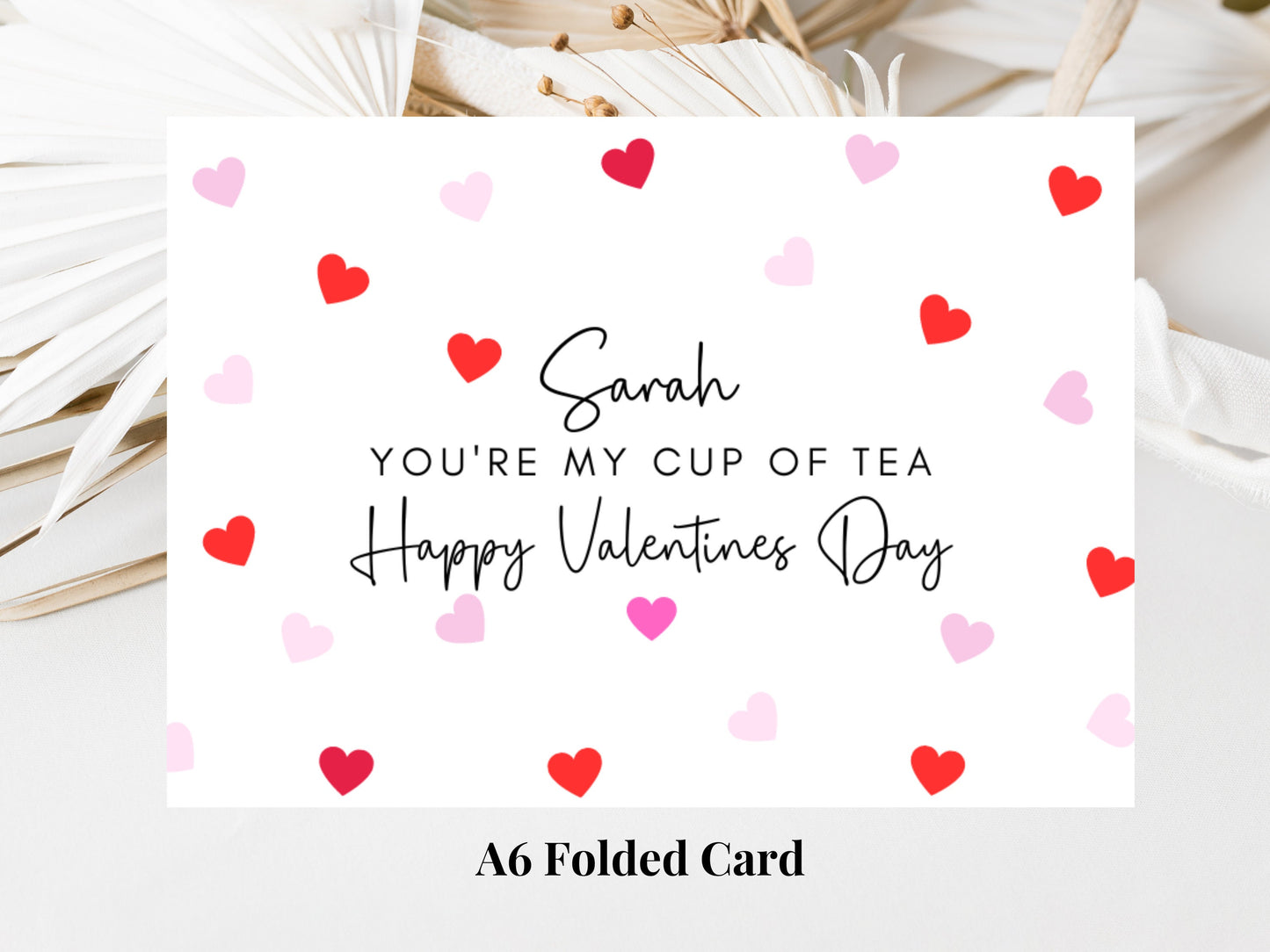 Personalised Youre my Cup of Tea Happy Valentines Day Card/ Romantic Husband/ Wife/Girlfriend/ Boyfriend/Funny Cute Couples Anniversary Card