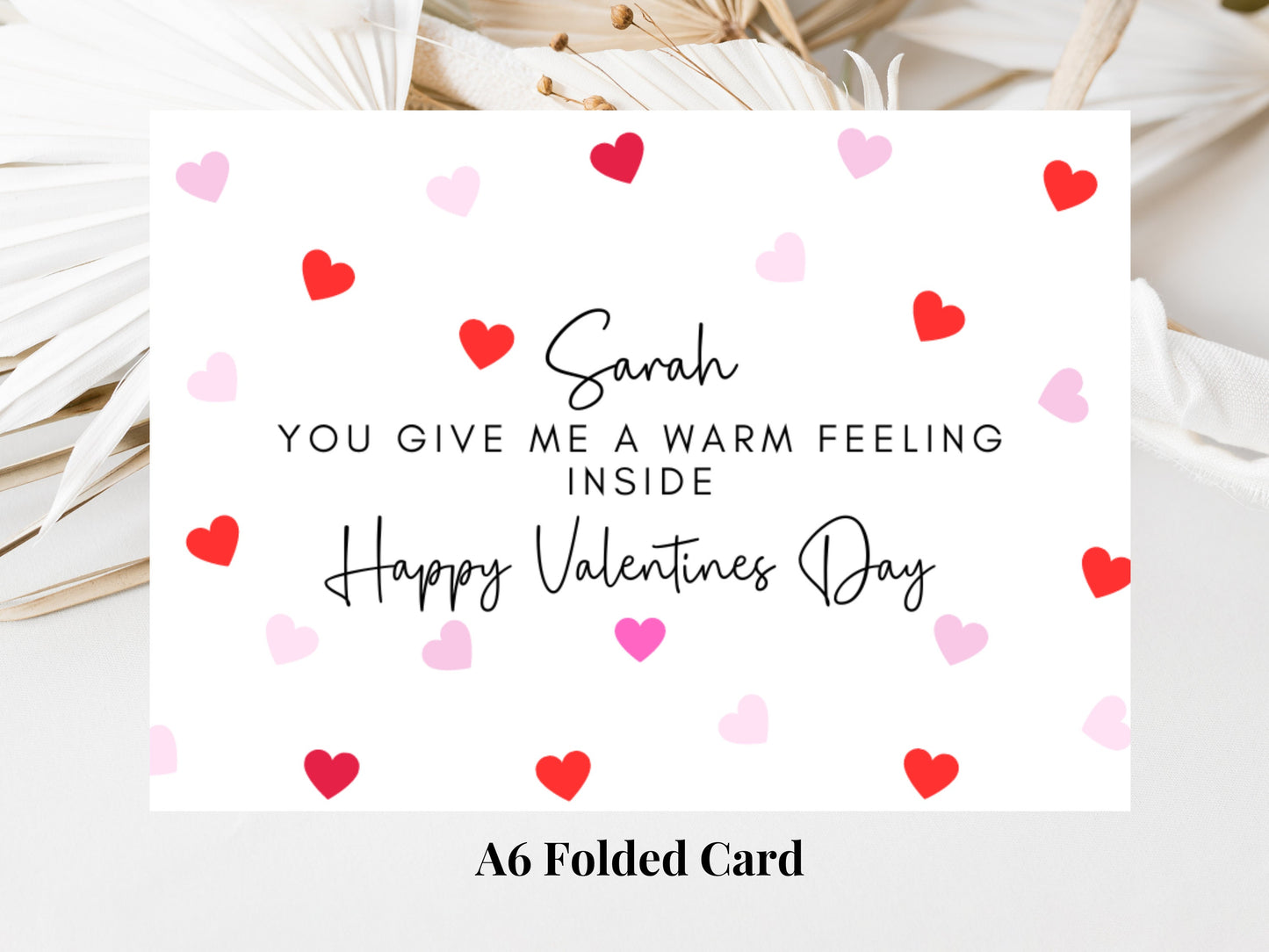 Personalised You Give Me a Warm Feeling Inside Happy Valentines Day Card/ Husband/ Wife/ Girlfriend/ Boyfriend/ Couples Anniversary Card