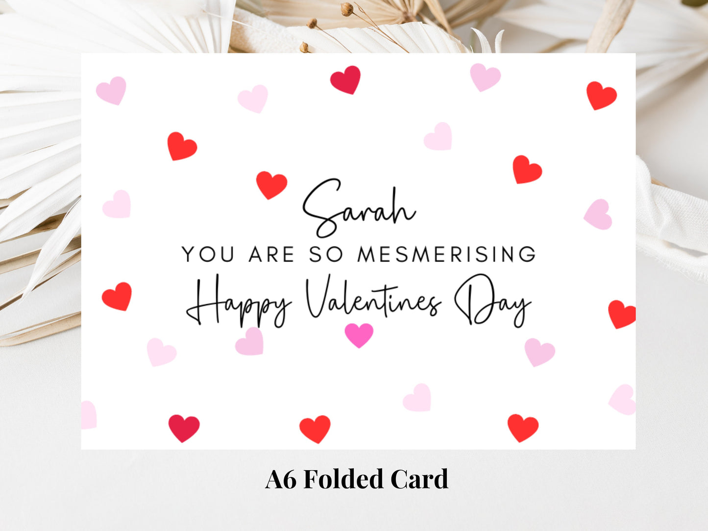 Personalised You Are So Mesmerising Happy Valentines Day Card/ Husband/ Wife/ Girlfriend/ Boyfriend/ Cute Couples Anniversary Card