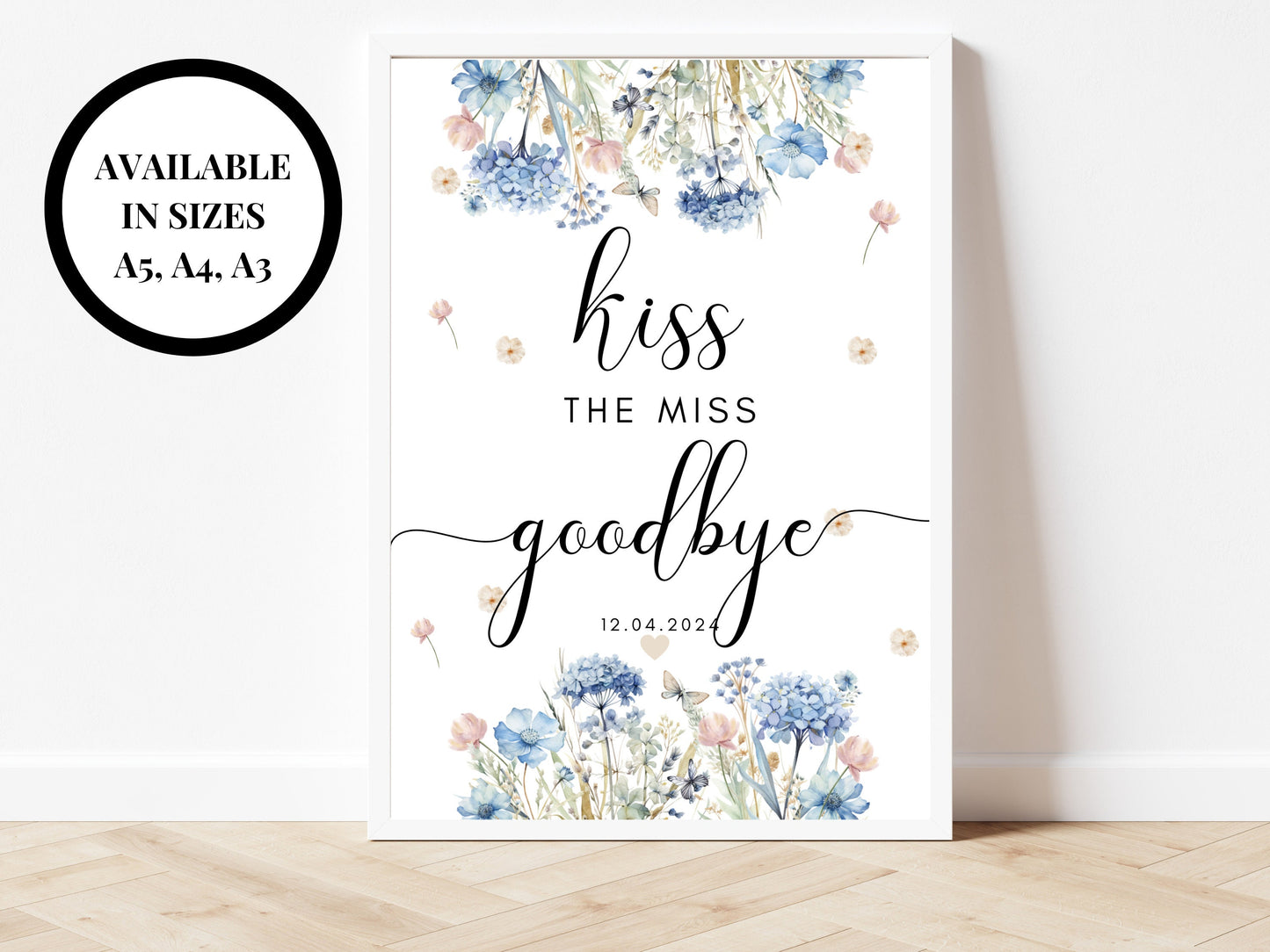 Kiss the Miss Goodbye Sign/ Personalised Blue Theme Hen Party Venue Decor/ Bridal Shower Novelty Keepsake Poster/ Bachelorette Party Sign