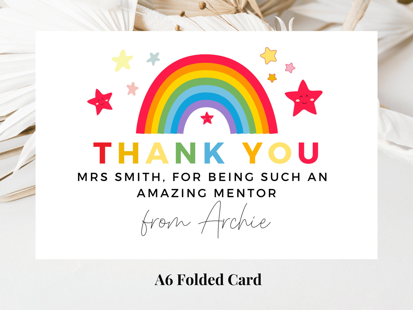 Thank You For Being such An Amazing Mentor Card/ Personalised Pastel Rainbow Star Teacher/ Best Friend/ Mentor/ End Of School Appreciation