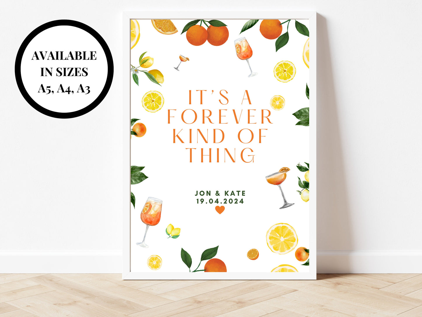 Its a Forever Kind of Thing Sign/ Citrus Spritz Alcohol Drinks Spring Summer Lemons Oranges Mediterranean Theme/ Italian Style Wedding