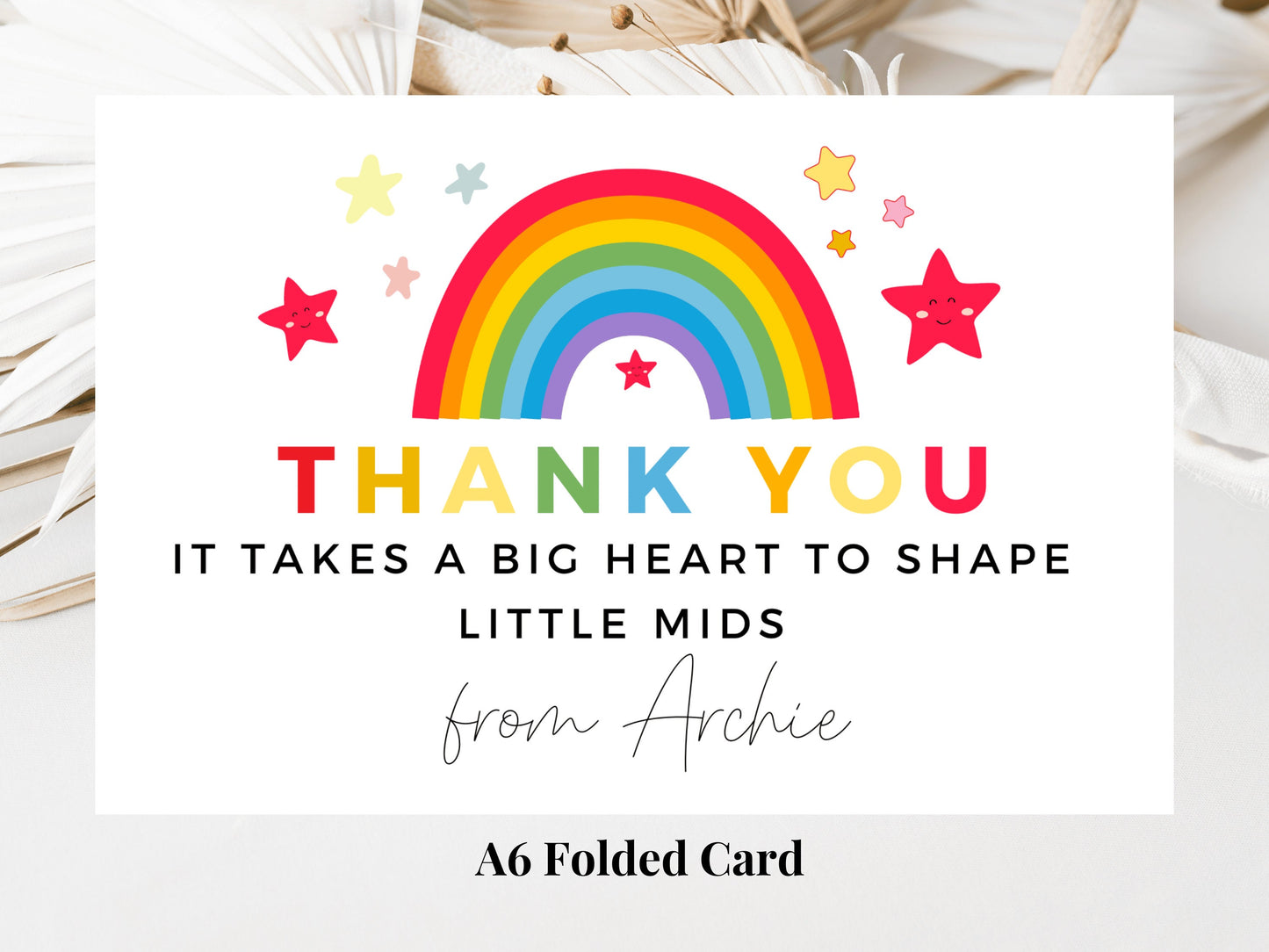 It Takes a Big Heart to Shape Little Minds Card/ Custom Pastel Rainbow Star School Class Teacher/ Best Friend/ End Of School Appreciation