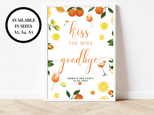 Kiss the Miss Goodbye Sign/ Spring Summer Lemons Oranges Mediterranean/ Italian Style Hen Party Decor/ Bridal Shower/ Bachelorette Poster