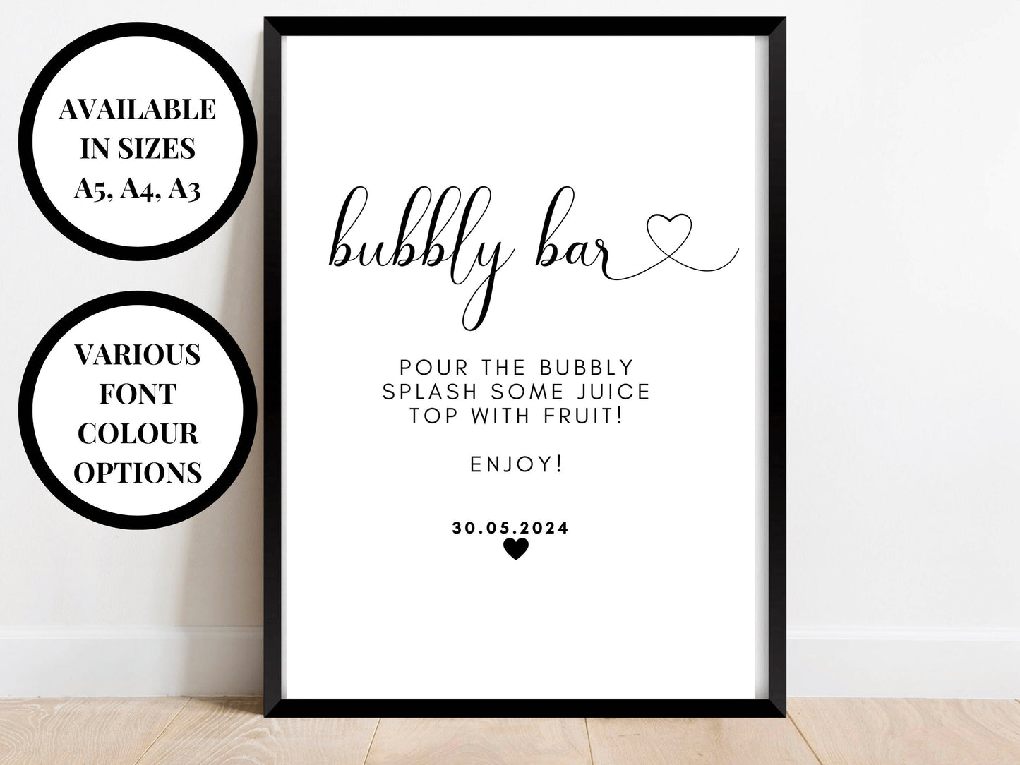 Bubbly Bar Sign/ 24 Text Colour Options/ Match Your Party Scheme/ Pour the Bubbly Splash Some Juice Top With Fruit Enjoy