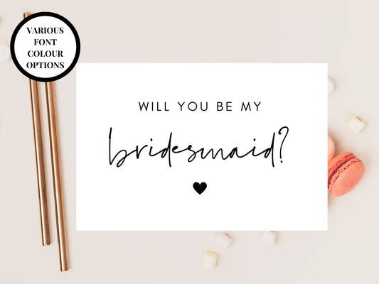 Be My Bridesmaid Card/ 24 Text Colour Options/ Match Your Scheme/ Wedding Proposal Box Fill erCard/ Will You Be Our/ Team Bride Gift Bag