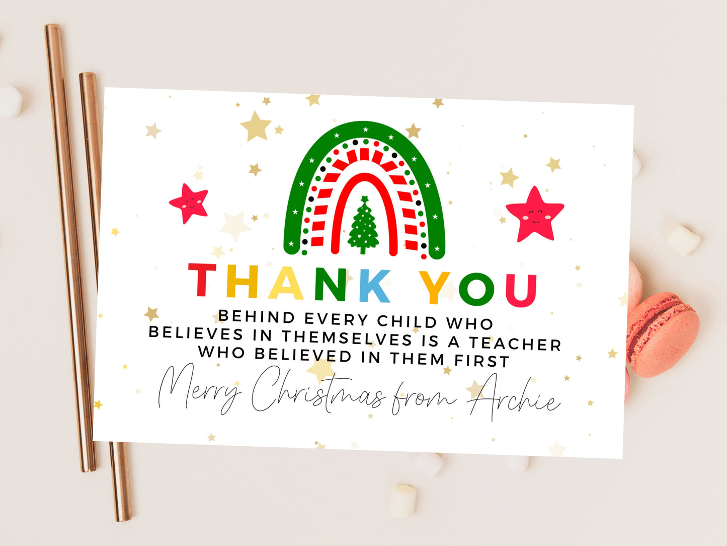 Personalised Behind Every Child Who Believes in Themselves is a Teacher Who Believed in Them First Card/ Merry Christmas Appreciation