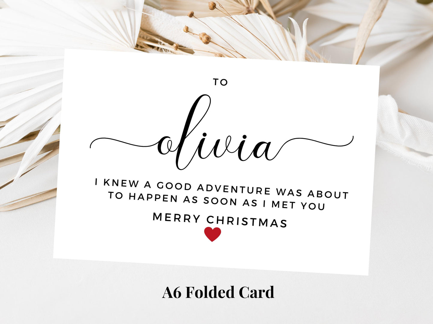 Personalised I knew a Good Thing Was About to Happen As Soon As I Met You Merry Christmas Card/ Happy Christmas/ Season Xmas Greetings Card