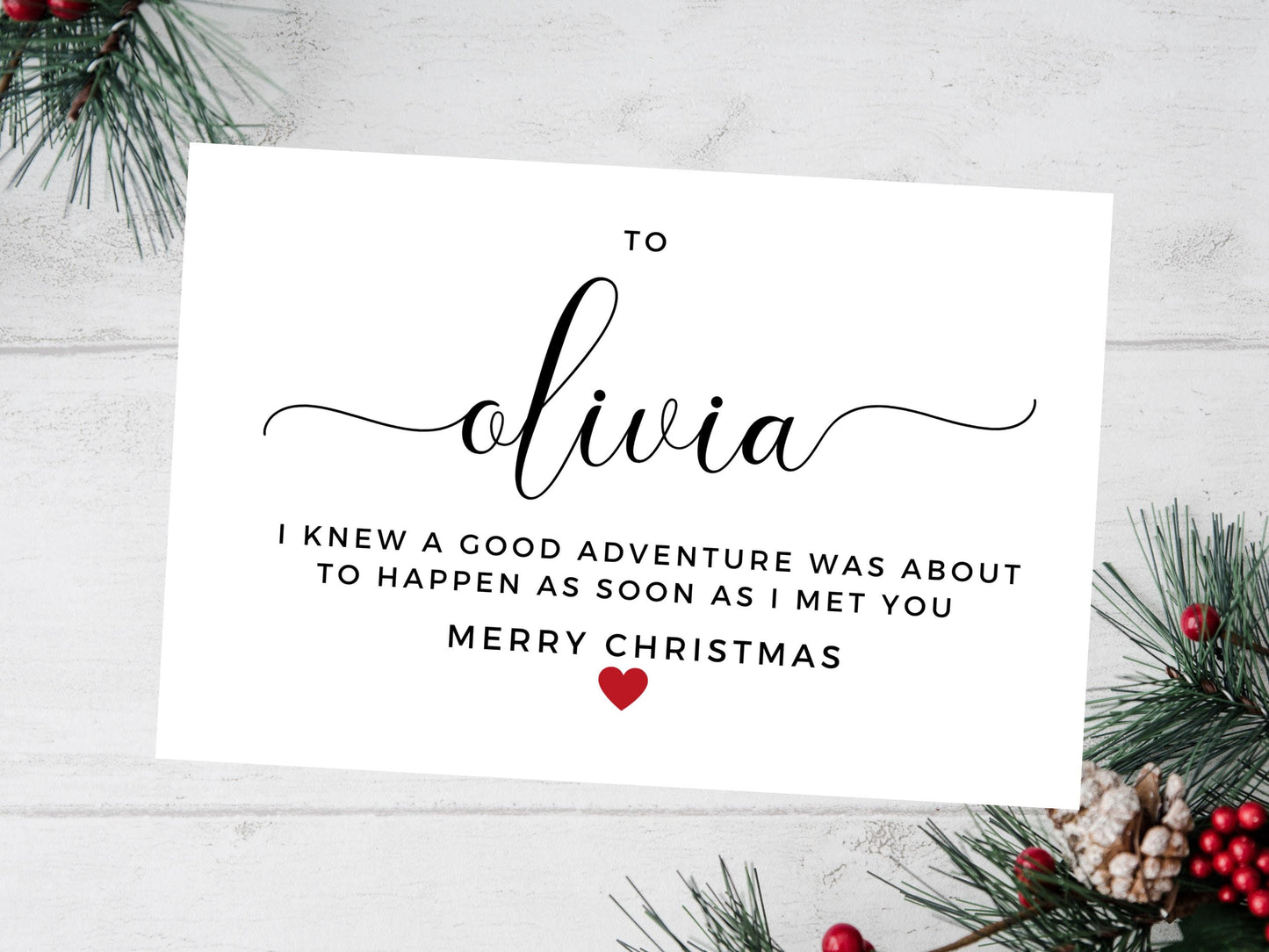 Personalised I knew a Good Thing Was About to Happen As Soon As I Met You Merry Christmas Card/ Happy Christmas/ Season Xmas Greetings Card