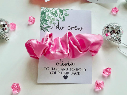 Personalised I Do Crew Scrunchie/ To Have and To Hold Your Hair Back Bridal Hair Accessories/ Bride Tribe / Team Bride Hen Party Favours