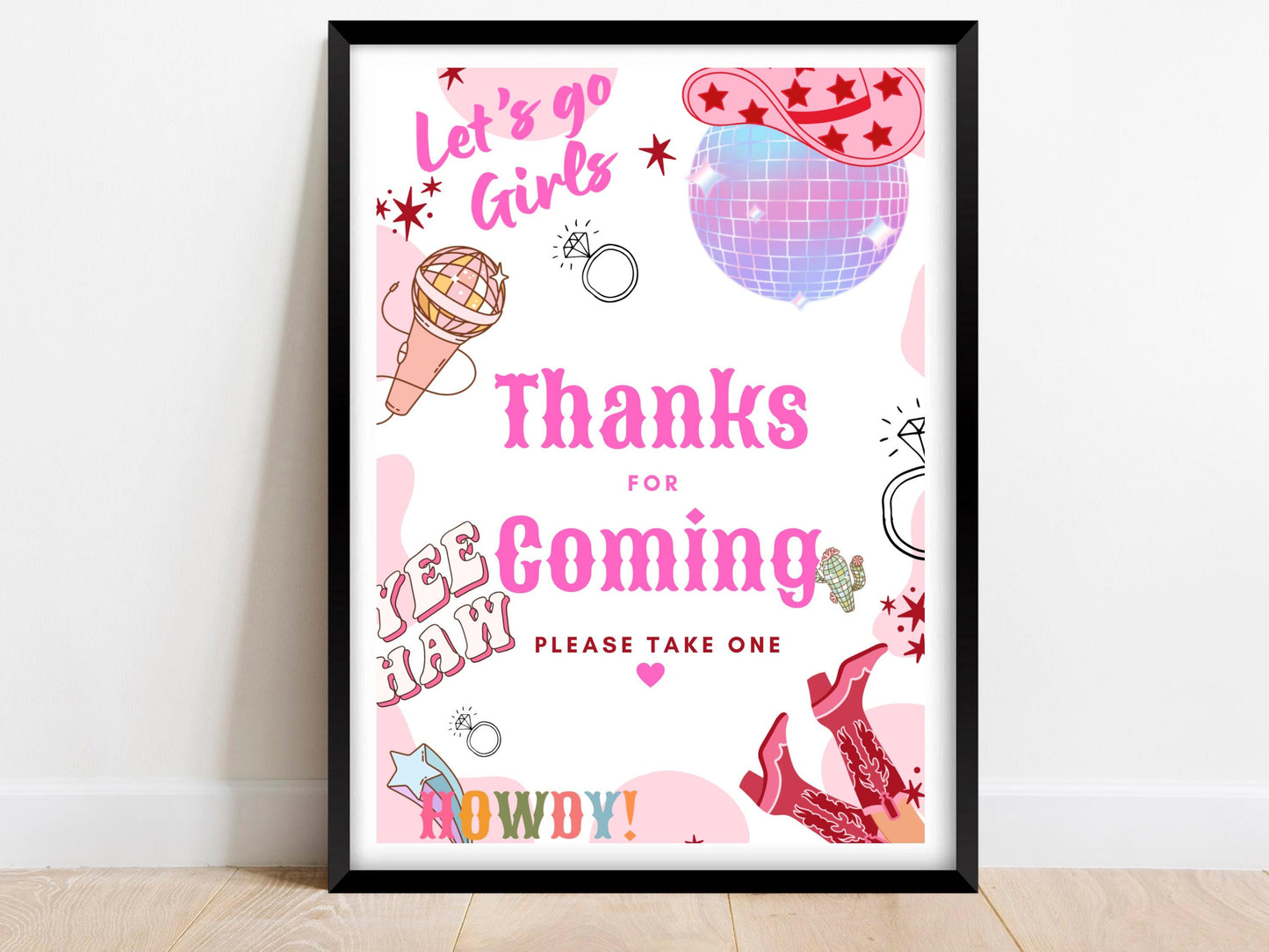 Thanks for Coming Sign/ Last Rodeo Personalised Cowgirl Disco Ball Hen Party/ Gift Bx Bag Party Favours Poster/ Let's Go Girls Nashville