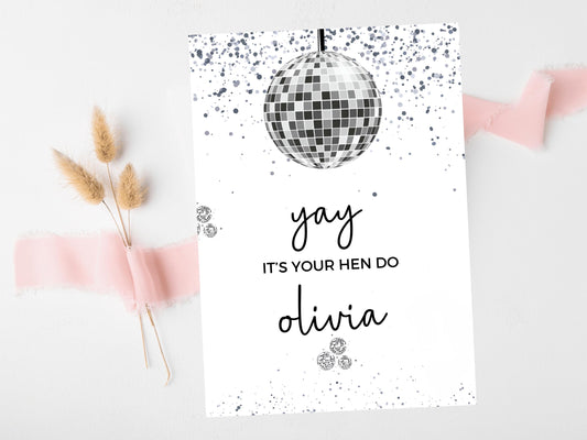 Yay Its Your Hen Do Card/ Personalised Silver Disco Ball Hen Party Greetings Card/ Team Bride Bridal Shower/ Last Disco Bachelorette Card