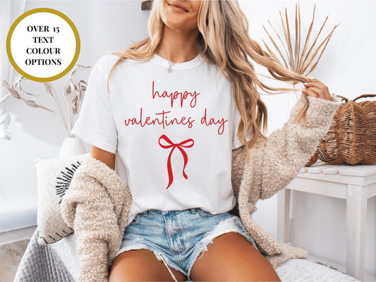 Custom Happy Valentines T-Shirt with Bow/ Cute Romantic Gift for Her/ Girlfriend/ Wife/ Cotton Classy Short Sleeve Crew Neck Valentines Day