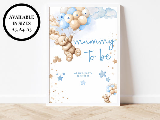 Mummy to Be Baby Shower Sign/ Personalised Gender Reveal Neutral Bear Poster/ We Can Bearly Wait/ Baby Boy Blue Balloons Party Decor