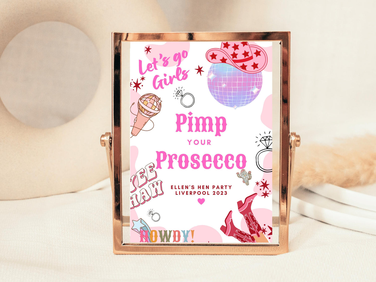 Pimp Your Prosecco Sign/ Last Rodeo Personalised Disco Ball Hen Party/ Drinks Alcohol/ Let's Go Girls Nashville/ Nash Bash Country Sign