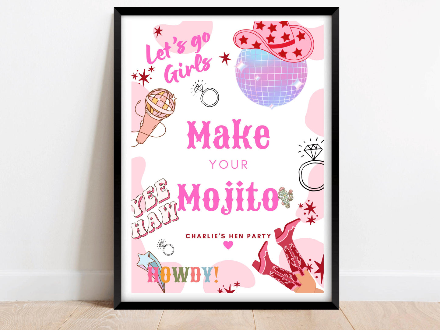 Make Your Mojito Sign/ Last Rodeo Personalised Disco Ball Hen Party/ Drinks Alcohol/ Let's Go Girls Nashville/ Nash Bash Country Sign