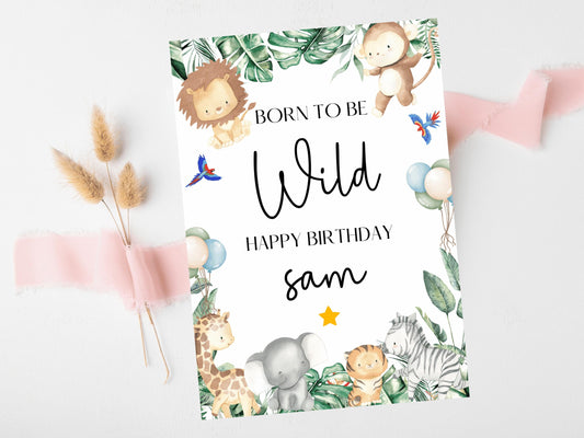 Born to Be Wild Happy Birthday Card/ Safari Theme Birthday Greetings Cards/ Childrens Birthday Party/ Jungle Animals/King of the Jungle Card