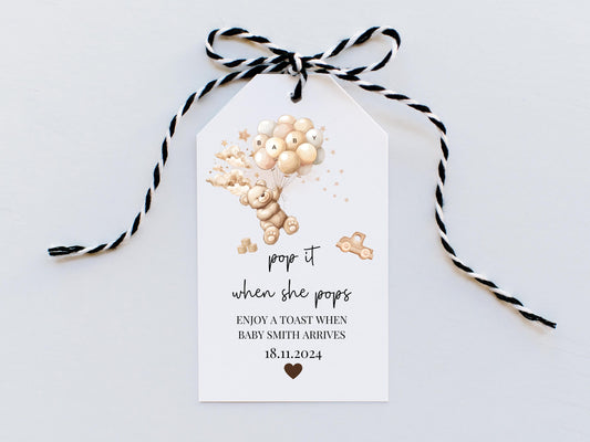 Pop It When Shes Pops Enjoy a Toast When Baby Arrives Baby Shower Gift Tag/ We Can Bearly Wait Brown Teddy Bear Gender Reveal Favours