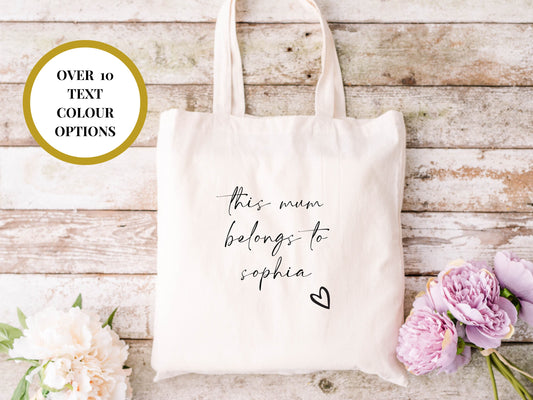 This Mum Belongs to Tote Bag