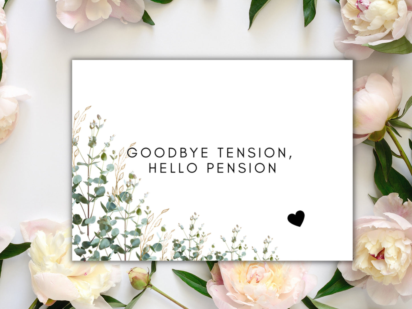 Goodbye Tension Hello Pension Prosecco Bottle Label