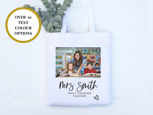 Truly Amazing Teacher Photo Tote Bag